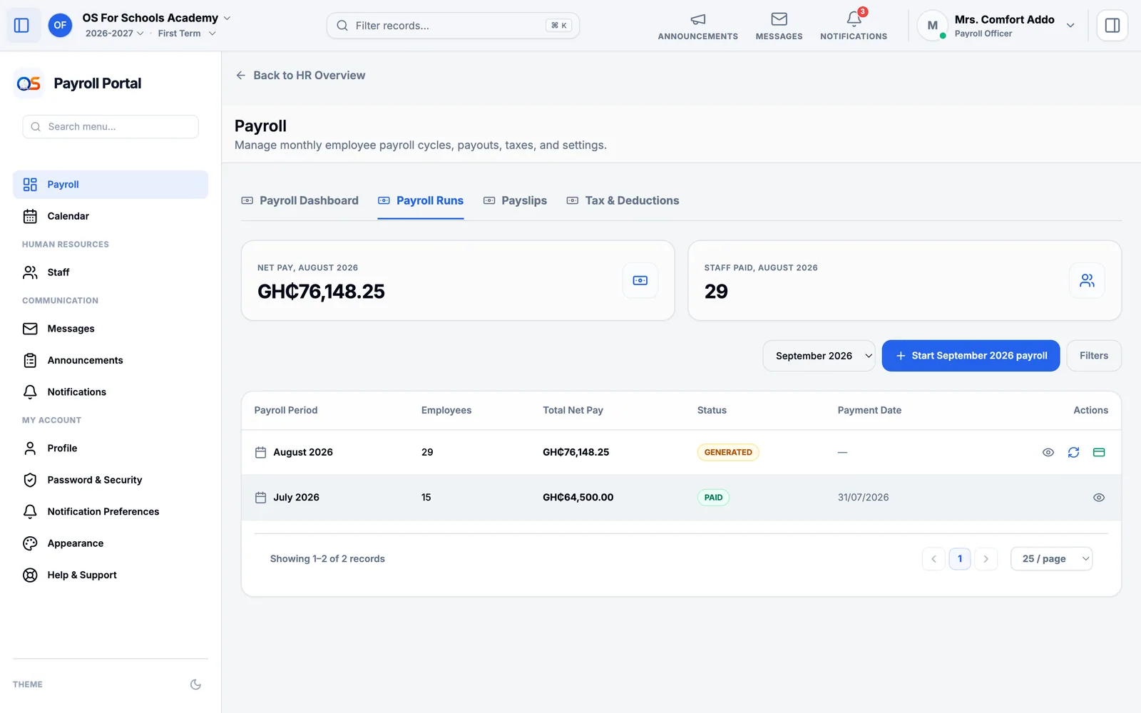 Payroll Runs: the total net pay, how many staff were paid, and each month’s run with its state -- generated or paid -- and payment date.